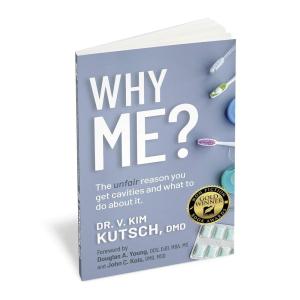 Why Me? The unfair reason you get cavities and what to do about it.
